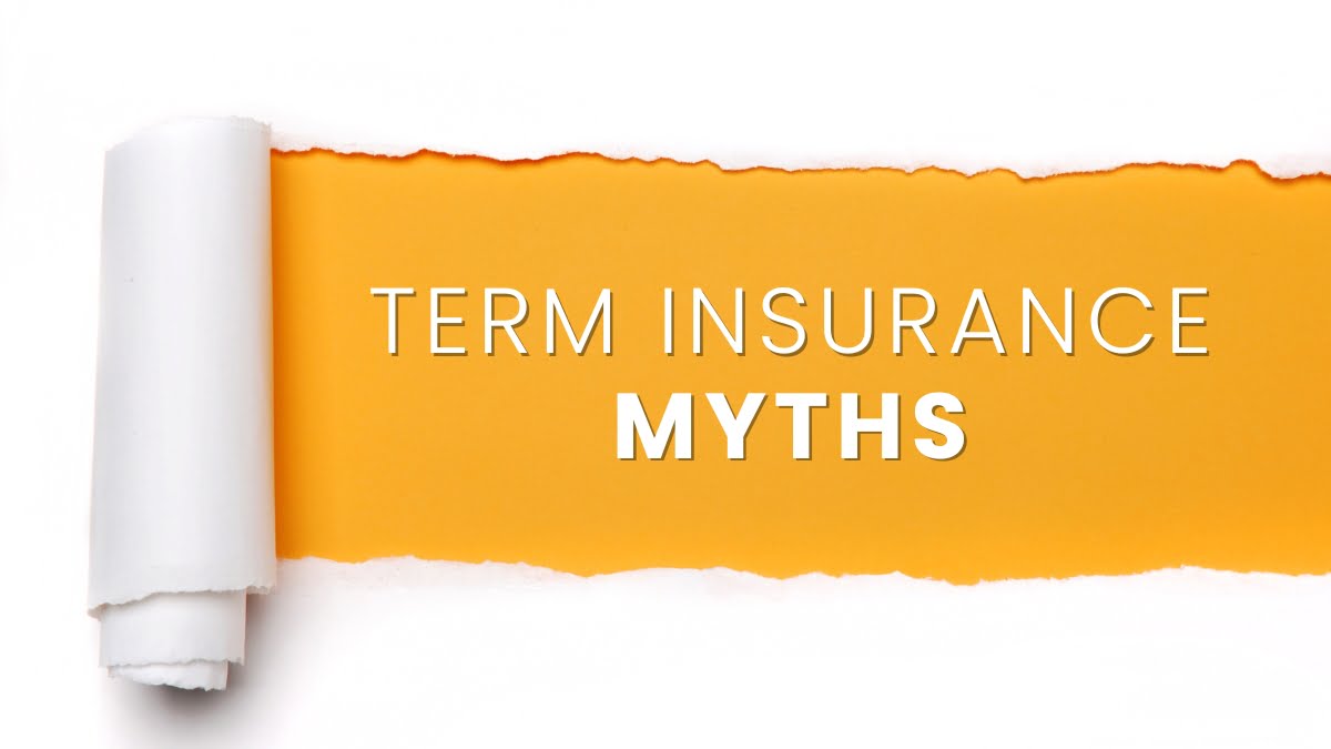 Misconceptions About Term Insurance